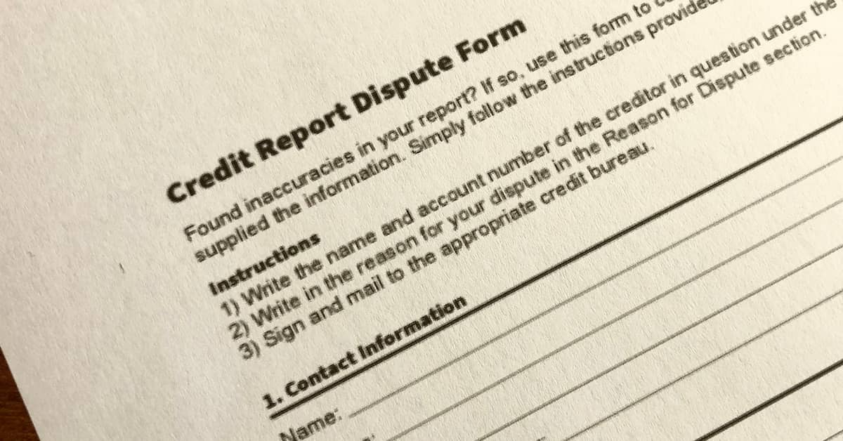 A credit report dispute form. | Bernheim Kelley